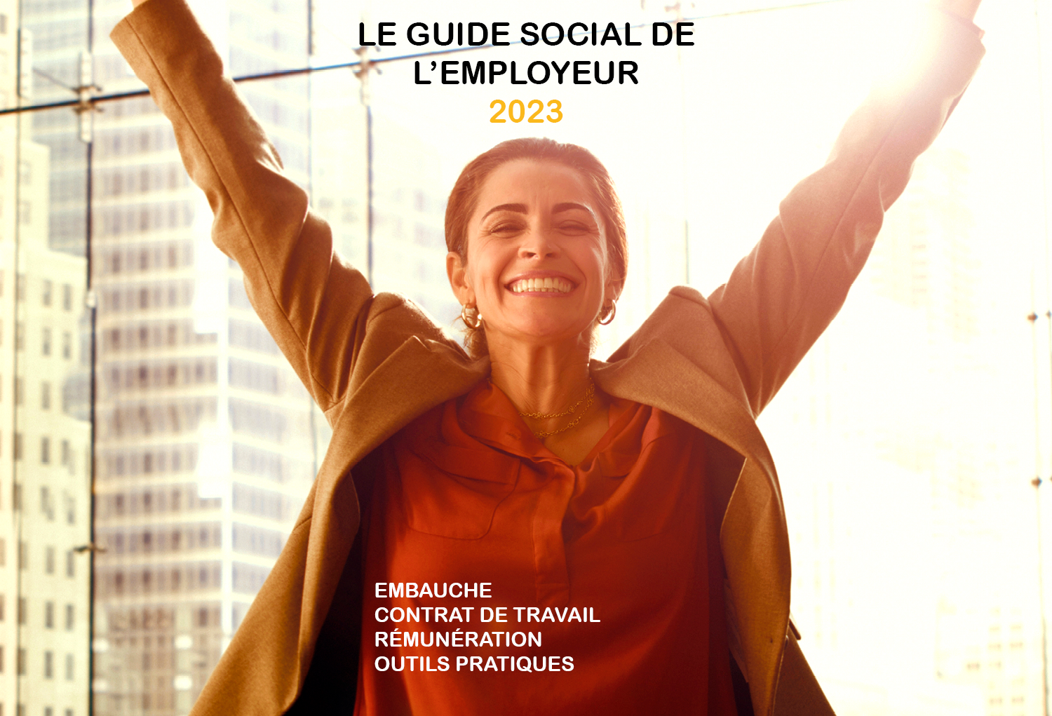 Découvrez le guide social de l'employeur 2023 ! - Crowe Fideliance